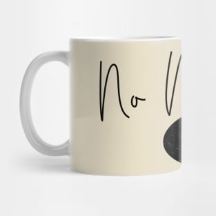 No Music No Life // Script Mug